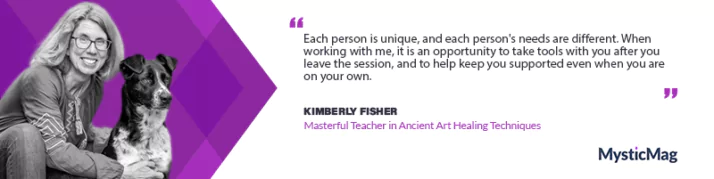 Journey to Wholeness - Unveiling the Ancient Healing Mastery of Kimberly Fisher