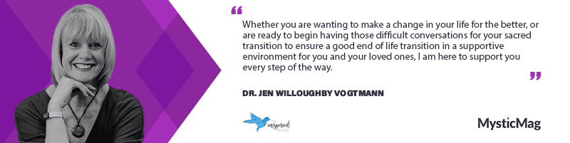 Sacred Transitions with Dr. Jen Willoughby Vogtmann