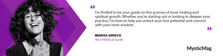 Marisa Grieco: Your Mystical Guide to Conscious Evolution