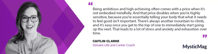 Embodied Wisdom: A Journey into Somatic Coaching with Caitlin Clarke