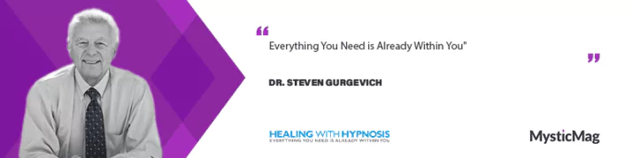 Dr. Steven Gurgevich on Psychotherapy and Hypnotherapy