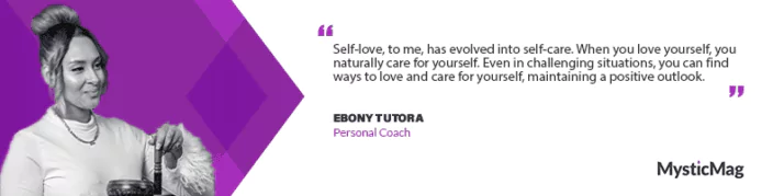 Ebony Tutora's Journey from Trauma Survivor to Holistic Coach Extraordinaire
