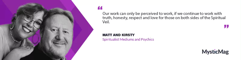 Both Sides of the Spiritual Veil - Matt and Kirsty