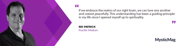 From Bucktown to Beyond - Sid Patrick's Journey as a Psychic Medium Unveiled