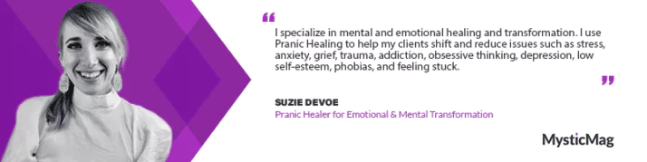 Transforming Lives with Energy: Suzie DeVoe on the Healing Power of Pranic Healing