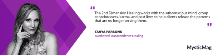 Awakened Transcendence Healing: Tanya Parsons' Metaphysical Wisdom