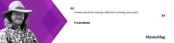 Unlocking Potential: Tyler Begg's Journey as a Guide to Healing and Empowerment