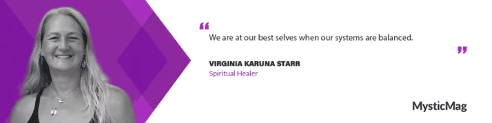 Finding Balance and Harmony: Insights from Virginia Karuna Starr