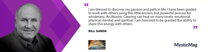 The Akashic Records and Language of Light with Bill Sanda