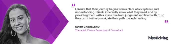 Inside the Mind of Healing - A Conversation with Edith Caballero