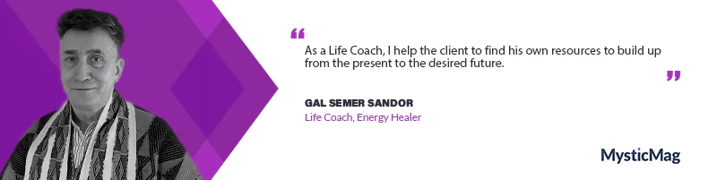 Healing the Past and Maintaining Balance in the Present with Gal Semer Sandor