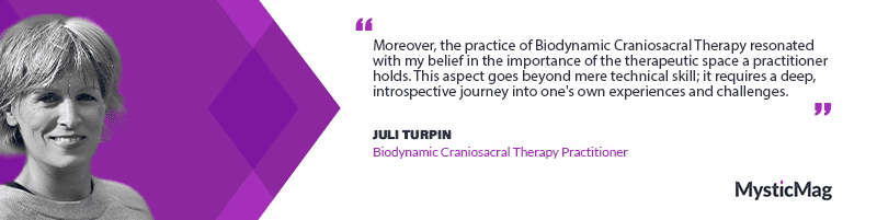 Rhythms of Healing: Juli Turpin on the Essence of Biodynamic Craniosacral Therapy