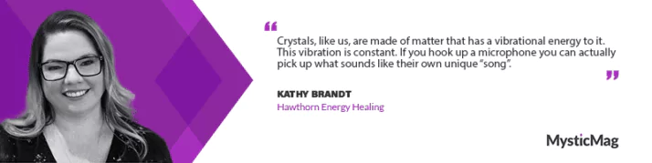 The Joy of Healing: Kathy Brandt's Fulfilling Journey