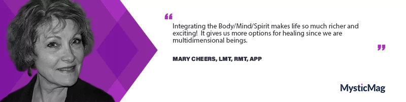 Harmonizing Body, Mind, and Spirit: Mary Cheers' Journey to Wellness