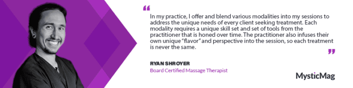 Harmonizing Body and Spirit: An Exclusive MysticMag Interview with Ryan Shroyer of Holisticare Bodyworks