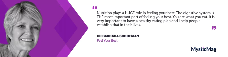 Dr. Barbara Schoeman's Prescription for Feeling Your Best