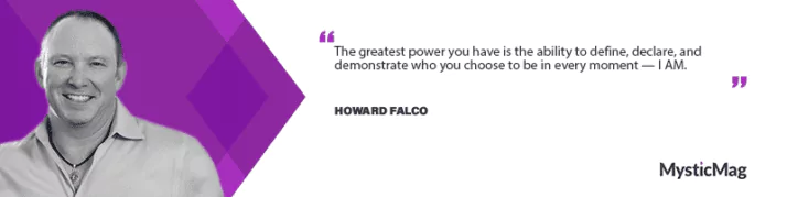 "If you knew how powerful you really are you would never stop smiling" - Howard Falco​​