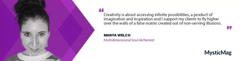 Unveil Your Soul's True Potential With Manya Welch