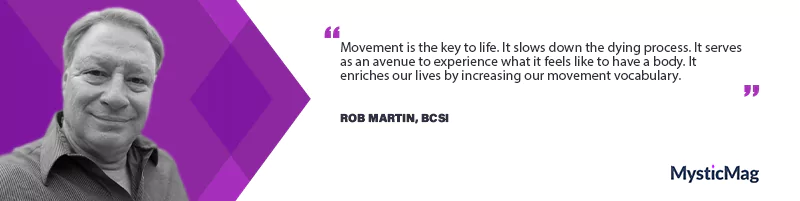 Shaping Potential: Exploring the Rolf Method of Structural Integration with Rob Martin