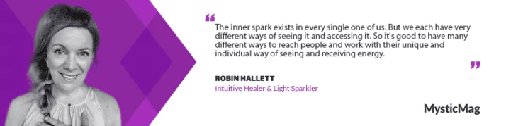 Awakening the Inner Spark: Robin Hallett's Journey of Intuitive Healing