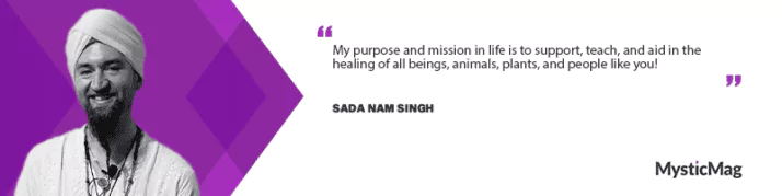 Attaining Absolute Bliss with Sada Nam Singh