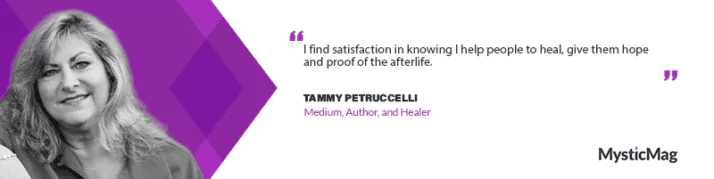 Embracing the Calling of a Psychic Medium With Tammy Petruccelli