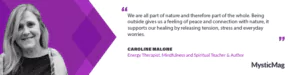 Healing Beyond the Visible: Caroline Malone on Energy, Spirit, and Nature