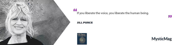 “Sharing Voices Consciously With Resonances of the Universe”: Jill Purce