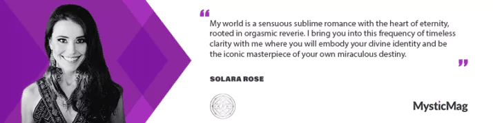 “The Alchemy of Transformation” - Solara Rose