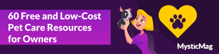 60 Free and Low-Cost Pet Care Resources for Owners