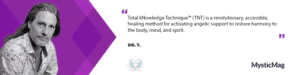 Dr. T on the Total kNowledge Technique™