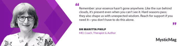 From Medicine to Mindfulness - Dr. Maritta Philp’s Holistic Path to Healing and Empowerment